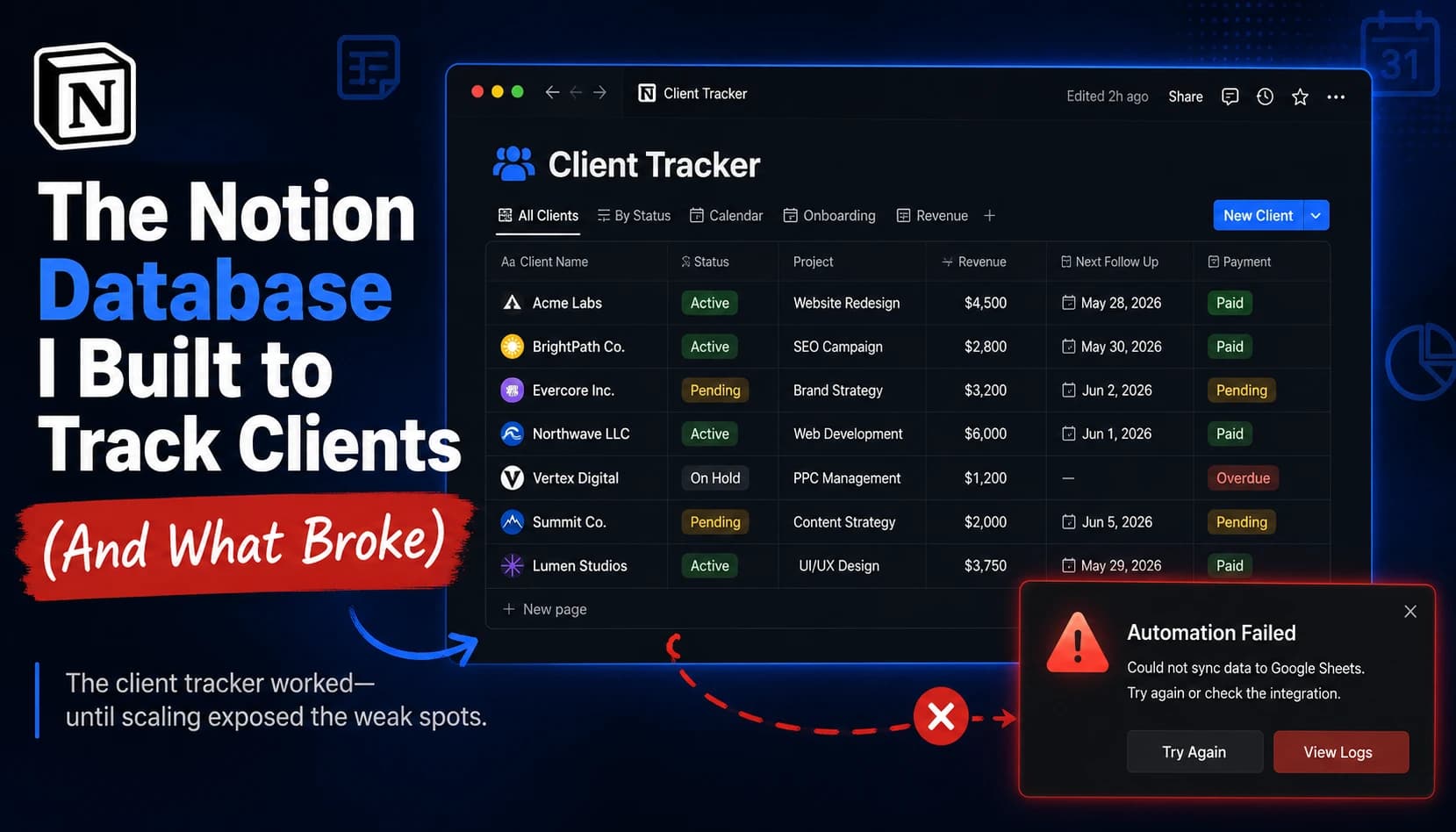 The Notion Database I Built to Track Clients (And What Broke)